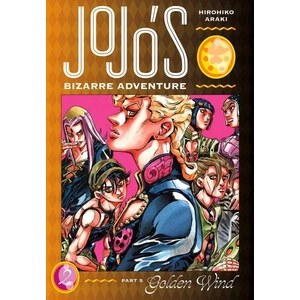 JoJo's Bizarre Adventure Part 5. Golden Wind, Vol. 2 (ISBN: 9781974723997)