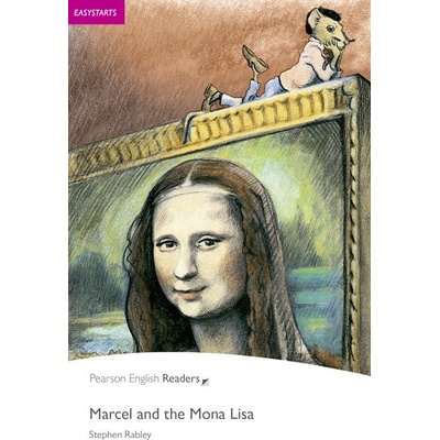 Marcel and the Mona Lisa + CD - Stephen Rabley