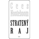 Stratený raj - Cees Nooteboom