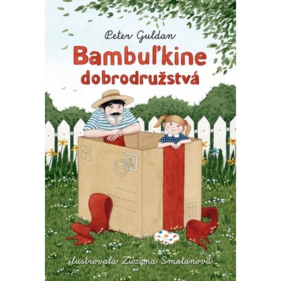 Bambuľkine dobrodružstvá - Zuzana Smatanová (ilustrátor), Peter Guldan