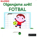 MiniPEDIE – Objevujeme svět! Fotbal