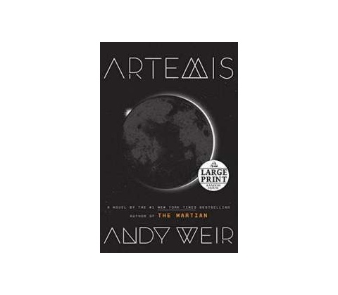 Artemis - Andy Weir