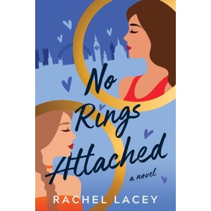 Montlake No Rings Attached | Rachel Lacey