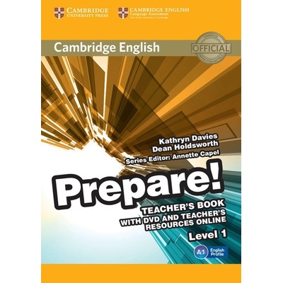 Cambridge English Prepare! Level 1 Teacher's Book with DVD and Teacher's Resources Online Kathryn Davies, Dean Holdsworth