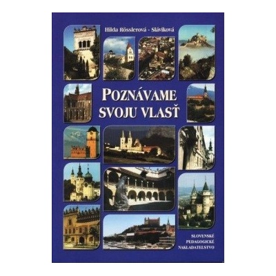 Poznávame svoju vlasť - Metodická pomôcka pre učiteľov ZŠ