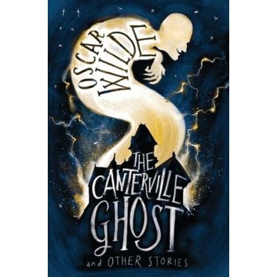Canterville Ghost and Other Stories Wilde Oscar