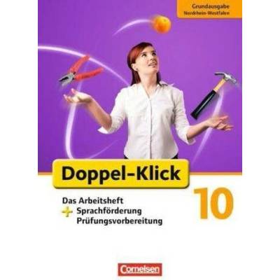 10. Schuljahr, Das Arbeitsheft + Sprachförderung, Prüfungsvorbereitung - Bentin, Werner