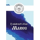 Z múdrosti otcov - Marec