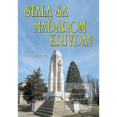 Stala sa Maďarom krivda?