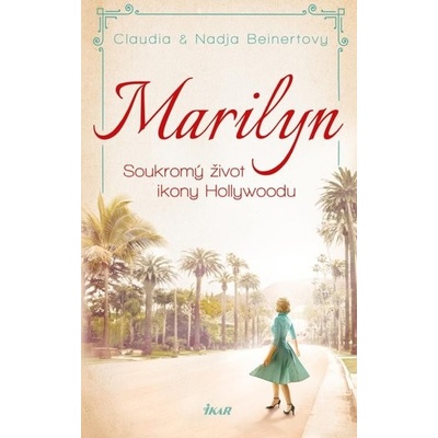 MARILYN. Soukromý život ikony Hollywoodu