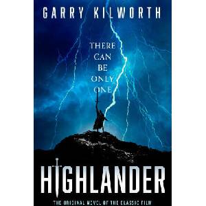 Highlander | Garry Kilworth (ISBN: 9781408734551)