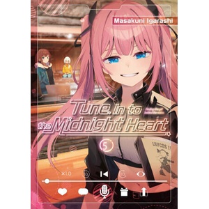 Tune in to the Midnight Heart 5 (ISBN: 9798888775387)