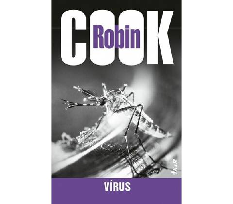 Robin Cook - Vírus