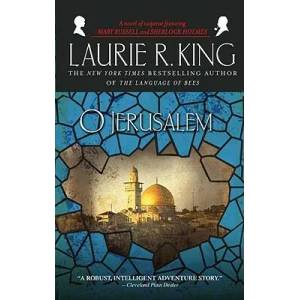 O Jerusalem | Laurie R King (ISBN: 9780553383249)