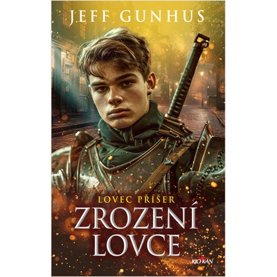 Zrození lovce Jeff Gunhus