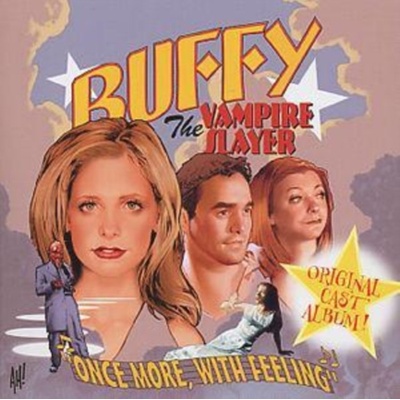 Soundtrack - Buffy the Vampire Slayer - Once More, With Feeling