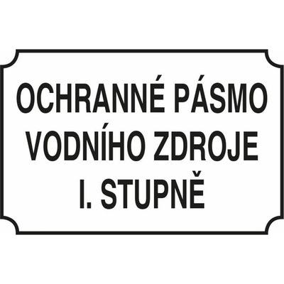 Ochranné pásmo vodního zdroje I. stupně, Plast 30 x 20 cm