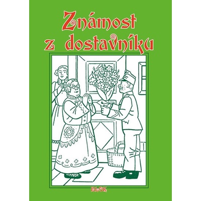 Známost z dostavníku