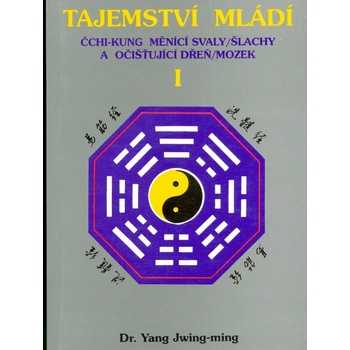 Tajemství mládí I - Yang Jwing-ming