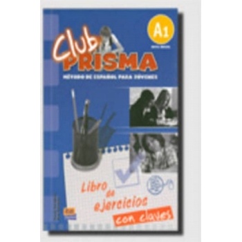 Club Prisma A1 Libro de ejercicios con claves Paula Cerdeira
