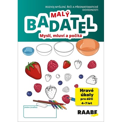 Malý Badatel - Myslí, mluví a počítá