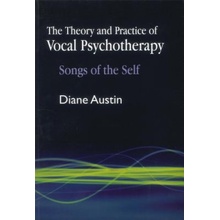 Theory and Practice of Vocal Psychotherapy