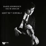 Warner Lozakovich Daniel: Lost To The World - CD (091821)