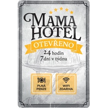 Postershop Plechová cedule: Mama hotel - 20x30 cm