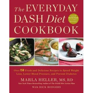 Everyday DASH Diet Cookbook | Marla Heller (ISBN: 9781455528059)