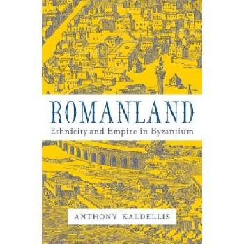 Romanland | Anthony Kaldellis