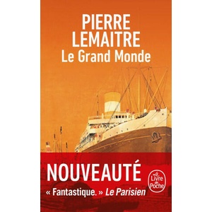 Le Grand Monde | Pierre Lemaitre (2023)