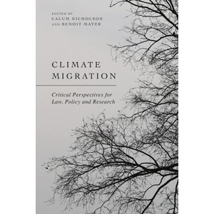 Climate Migration | Benoit Mayer (ISBN: 9781509961788)