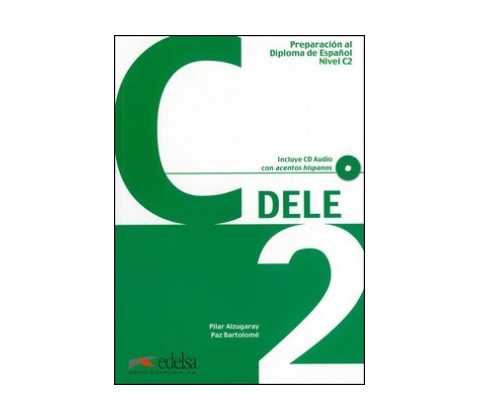 Preparacion DELE C2 Libro + CD Ed. 2012