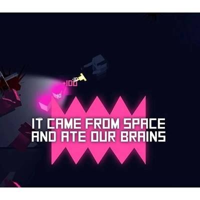 It came from space, and ate our brains