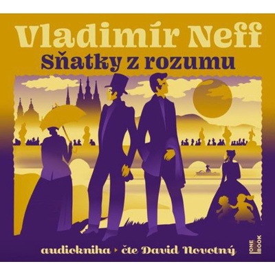 Sňatky z rozumu - Vladimír Neff - Čte David Novotný