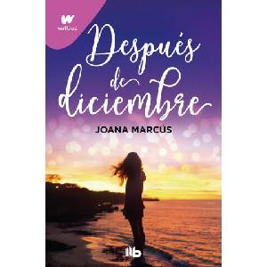DESPUES DE DICIEMBRE (EDICION REVISADA POR LA AUTORA) (EDICION LIMITADA) (MESES | MARCUS, JOANA (2024)