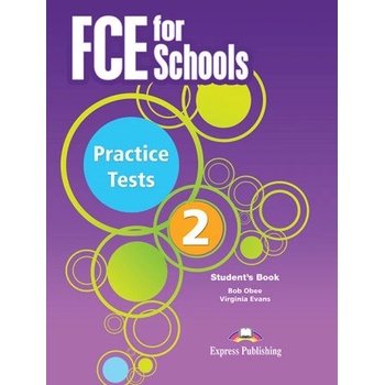 FCE for Schools 2 Practice Tests. SB + DigiBook