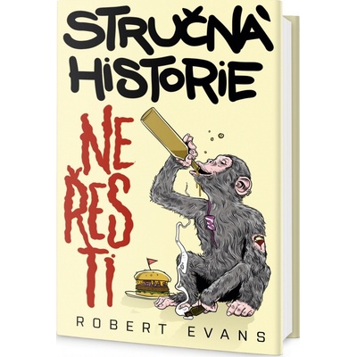 Stručná historie neřesti