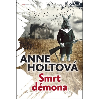 Smrt démona - Anne Holtová