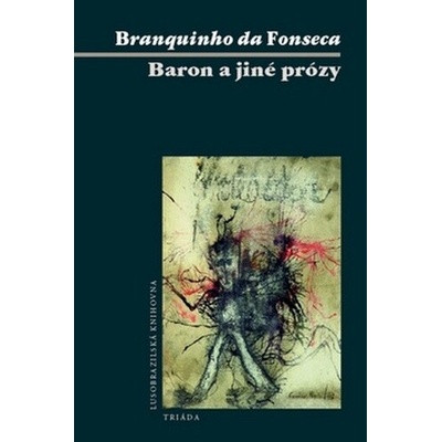 Baron a jiné prózy - António José B. da Fonseca