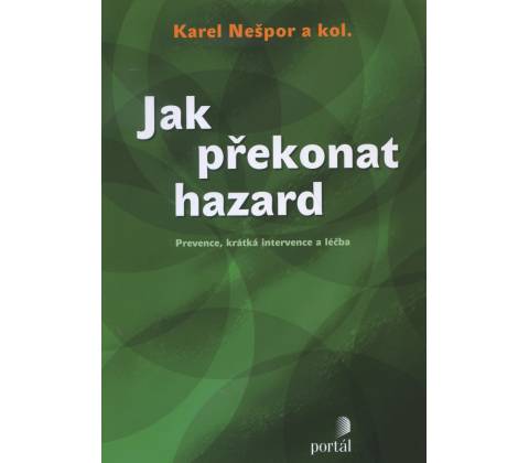 Jak překonat hazard
