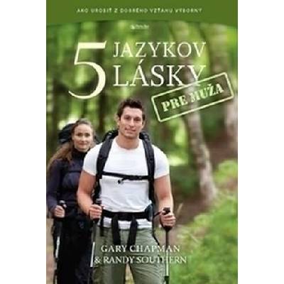 Chapman Gary, Southern Randy - Päť jazykov lásky pre muža