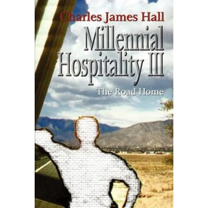 Millennial Hospitality III | Charles James Hall (ISBN: 9781410733955)