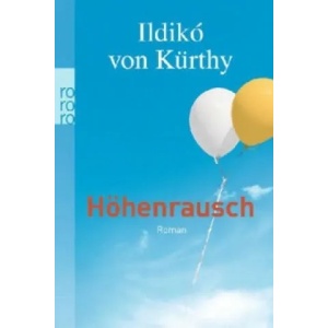 Höhenrausch | Ildikó von Kürthy (2007)