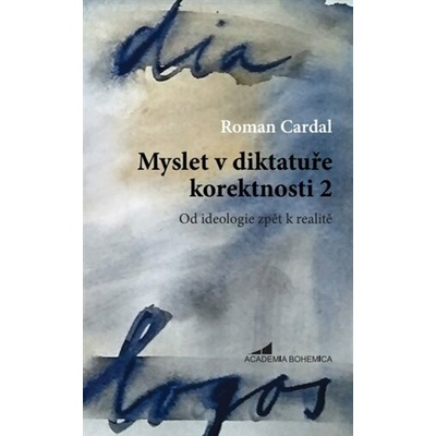 Myslet v diktatuře korektnosti 2