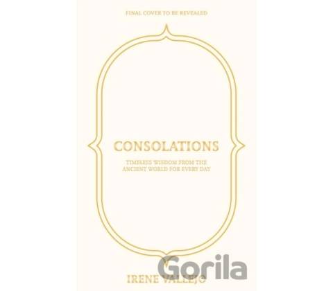 Consolations - Irene Vallejo