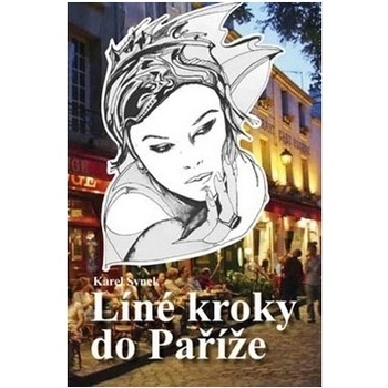 Líné kroky do Paříže