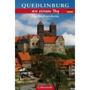 Quedlinburg an einem Tag | Kristina Kogel (2011)