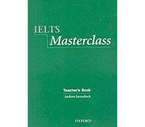 IELTS Masterclass Teacher´s Book