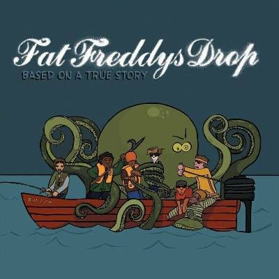 Based On a True Story - Fat Freddy's Drop LP